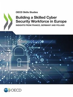 Building a Skilled Cyber Security Workforce in Europe Cover Building a Skilled Cyber Security Workforce in Europe