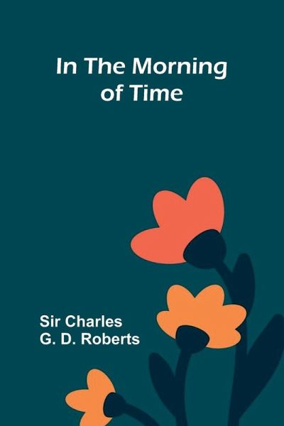 In The Morning Of Time In The Morning Of Time