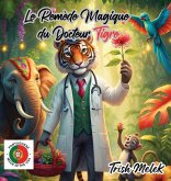 Pemédio Mágico do Doutor Tigre Pemédio Mágico do Doutor Tigre