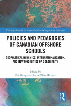 Cover Policies and Pedagogies of Canadian Offshore Schools