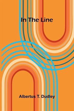 In The Line - T. Dudley, Albertus
