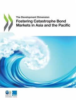Fostering Catastrophe Bond Markets in Asia and the Pacific Cover Fostering Catastrophe Bond Markets in Asia and the Pacific