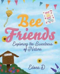 Bee Friends - D, Edona