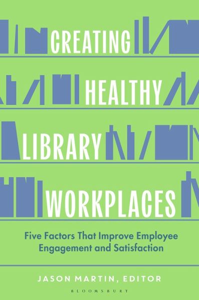 Creating Healthy Library Workplaces Creating Healthy Library Workplaces