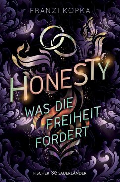 Cover Honesty. Was die Freiheit fordert