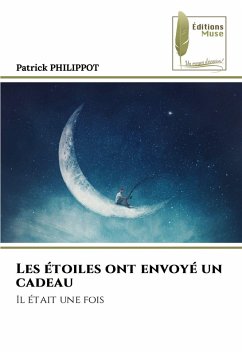 Les étoiles ont envoyé un cadeau - Philippot, Patrick