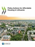 Policy Actions for Affordable Housing in Lithuania Policy Actions for Affordable Housing in Lithuania
