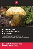 COGUMELOS COMESTÍVEIS E CATERING