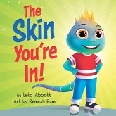 The Skin You're In! The Skin You're In!