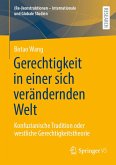 Gerechtigkeit in einer sich verändernden Welt (eBook, PDF)