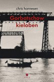 Gorbatschow kieloben (eBook, PDF)