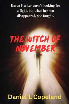 The Witch of November - Copeland, Daniel L