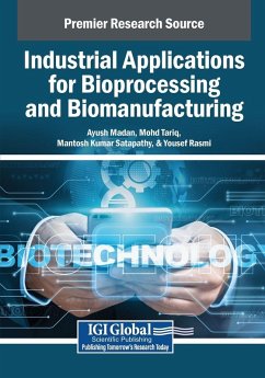 Cover Industrial Applications for Bioprocessing and Biomanufacturing
