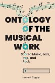 Ontology of the Musical Work