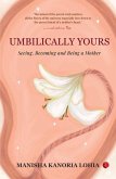 Umbilically Yours Umbilically Yours