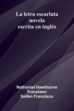 Cover La Letra Escarlata; Novela Escrita En Ingl s