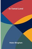 In Tamal Land