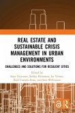 Real Estate and Sustainable Crisis Management in Urban Environments