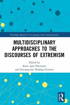 Cover Multidisciplinary Approaches to the Discourses of Extremism