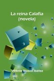 La Reina Calafia (Novela)