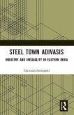 Steel Town Adivasis