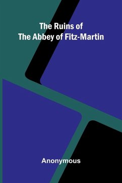Cover The Ruins Of The Abbey Of Fitz-Martin