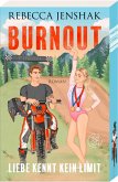 Burnout - Liebe kennt kein Limit