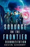 Scourge on the Frontier - Reconstitution Scourge on the Frontier - Reconstitution