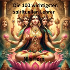 Cover Die 100 wichtigsten spirituellen Lehrer (eBook, ePUB)