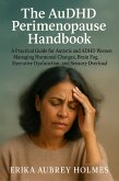 The AuDHD Perimenopause Handbook (eBook, ePUB)