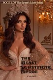 The Beast's Substitute Bride (eBook, ePUB)