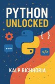 Python Unlocked (eBook, ePUB)