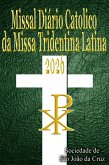 Missal Diario Catolico da Missa Tridentina Latina 2026: em latim e Português, em ordem, todos os dias (eBook, ePUB) Missal Diario Catolico da Missa Tridentina Latina 2026: em latim e Português, em ordem, todos os dias (eBook, ePUB)