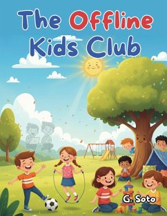 The Offline Kids Club (eBook, ePUB) Cover The Offline Kids Club (eBook, ePUB)