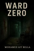 Ward Zero (eBook, ePUB)