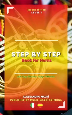 STEP by STEP Book for Horns Level 1 Italian/Spanish (eBook, ePUB) Cover STEP by STEP Book for Horns Level 1 Italian/Spanish (eBook, ePUB)
