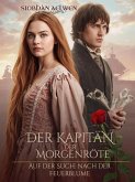 Der Kapitän der Morgenröte (eBook, ePUB)