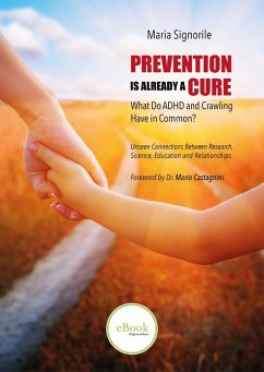 Prevention is already a cure (eBook, ePUB) - Signorile, Maria