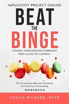 Cover Beat the Binge - Control Your Impulsive Overeating (eBook, ePUB)