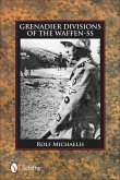 Grenadier Divisions of the Waffen-SS (eBook, ePUB) Grenadier Divisions of the Waffen-SS (eBook, ePUB)