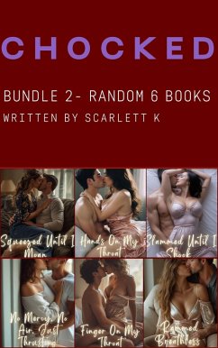 Chocked - Bundle 2 (eBook, ePUB) - K, Scarlett