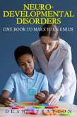 Neurodevelopmental Disorders - The Comprehensive Guide (eBook, ePUB)