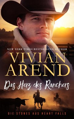 Cover Das Herz des Ranchers (Die Stones aus Heart Falls, #1) (eBook, ePUB)