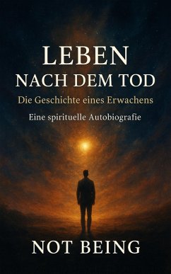 Cover Leben nach dem Tod - Die Geschichte eines Erwachens (Awakening) (eBook, ePUB)