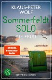Sommerfeldt Solo - Die Frist (eBook, ePUB) Sommerfeldt Solo - Die Frist (eBook, ePUB)