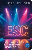 ESC - Das kleinste Buch zum größten Musikereignis (eBook, ePUB)