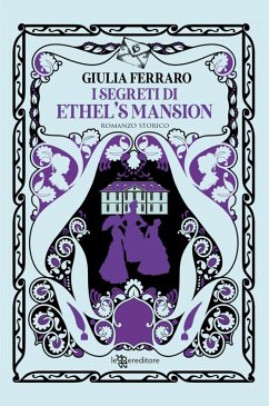 Cover I segreti di Ethel's Mansion (eBook, ePUB)