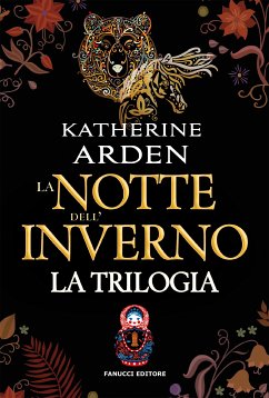 La notte dell'inverno - La trilogia (eBook, ePUB) - Arden, Katherine La notte dell'inverno - La trilogia (eBook, ePUB) - Arden, Katherine