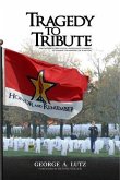 Tragedy To Tribute (eBook, ePUB)