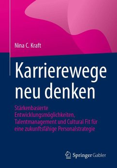 Karrierewege neu denken (eBook, PDF) - Kraft, Nina C.